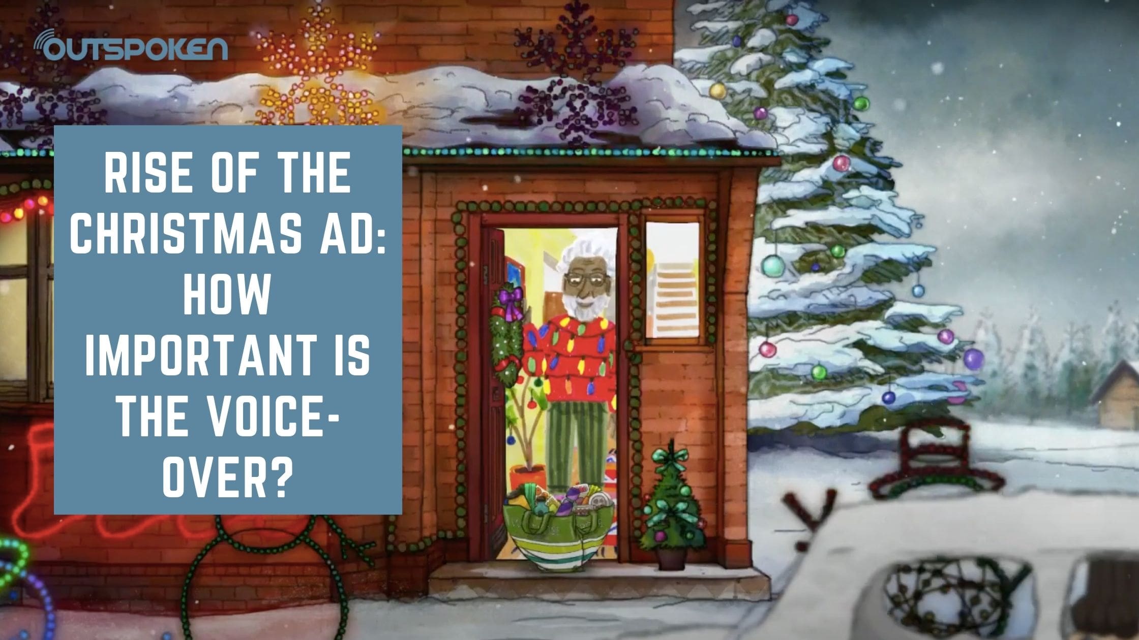 Rise of the Christmas Ad How Important is the Voice-over?